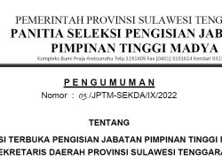 Pengumuman Seleksi Terbuka Pengisian Jabatan Pimpinan Tinggi Madya Sekda Sultra