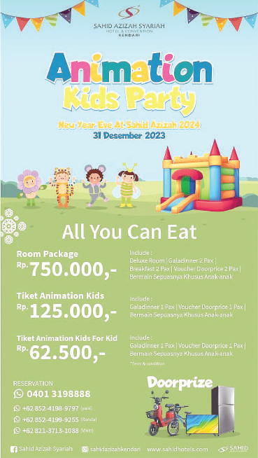 Animation Kids Party New Year Eve at Sahid Azizah 2024, tema promo akhir tahun yang bisa dinikmati warga Sultra tanggal 31 Desember 2023 di Sahid Azizah Syariah Hotel and Convention Kendari. (SAHID AZIZAH SYARIAH HOTEL AND CONVENTION KENDARI)