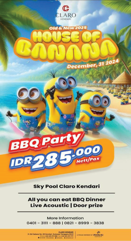 Flyer promosi acara spesial malam tahun baru 2024 bertajuk “House of Banana” di Sky Pool Claro Kendari.